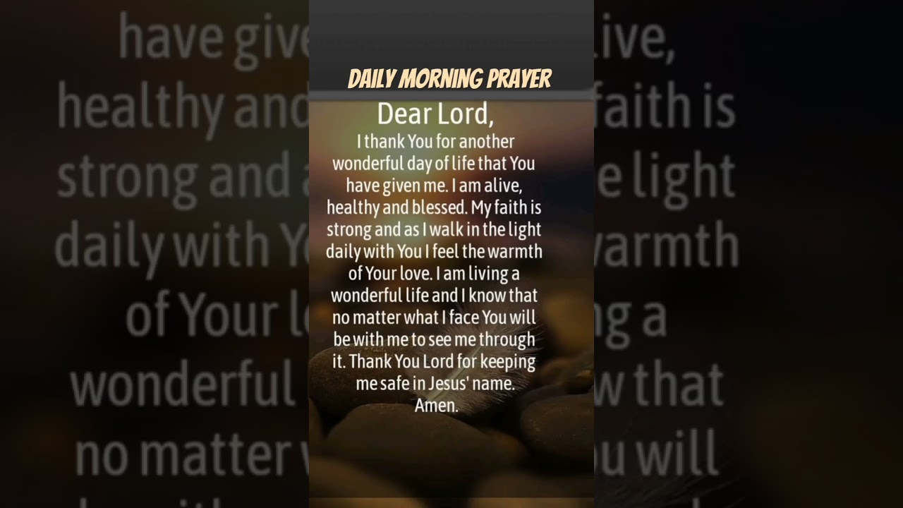 Daily morning prayer 🙏#prayer #bibleprayer #prayerrequest #jesusprayer #bible #god #dailyprayers