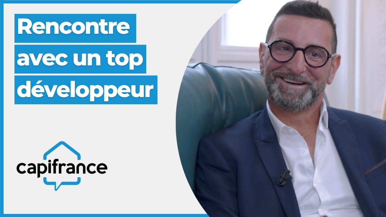 CAPIFRANCE - Rencontre avec un top développeur - Christophe Castanchoa