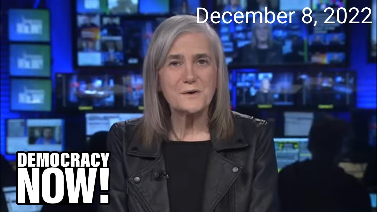 Top U.S. & World Headlines &mdash; December 8, 2022