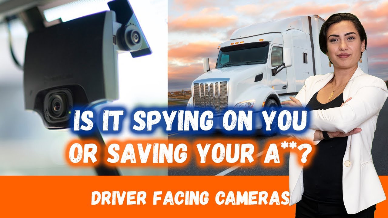 Driver facing cameras - are they spying on YOU or saving your a**?