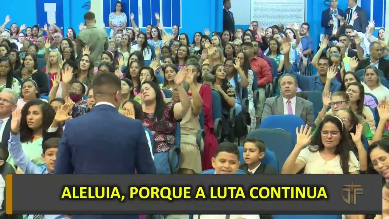 Aleluia porque a luta Continua - Igreja/ Tabernáculo da fé Brasilia