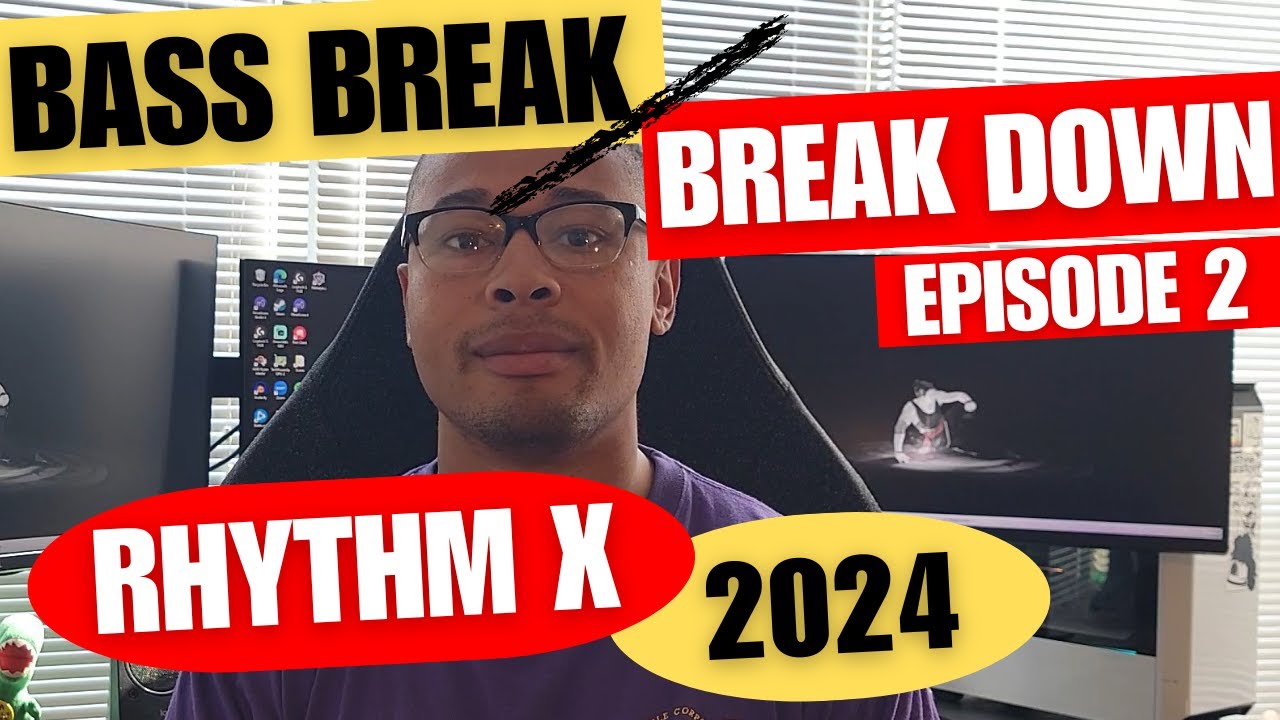 Bass Break|Break Down Series: Rhythm X 2024 (Episode 2)