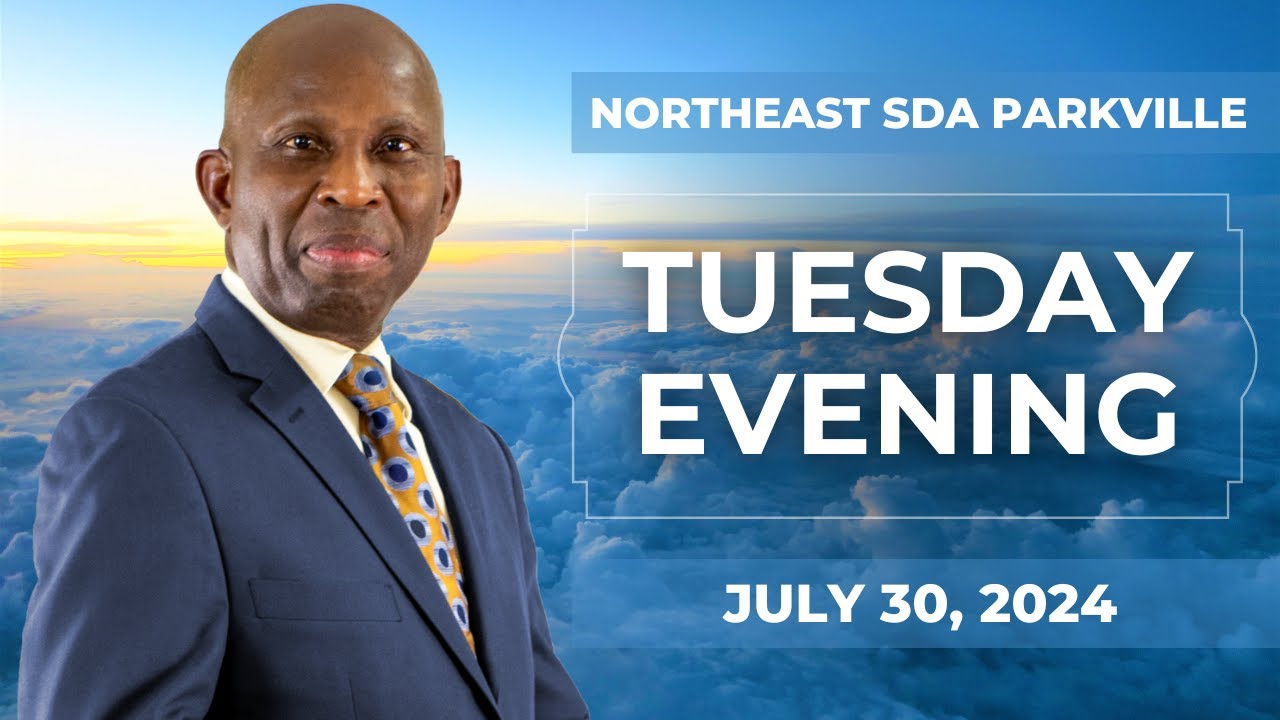 Northeast SDA Presents Footprints of Hope| Tuesday Service | July 30, 2024 | Pr. Glen Samuels