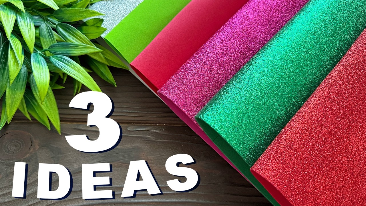 3 IDEAS💥Amazing Easy Craft Ideas from EVA Foam Sheet Flowers