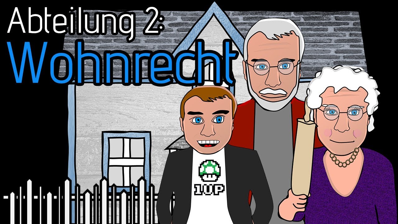 Wohnrecht leicht erklärt (📕 Grundbuchbelastungen Abteilung 2)