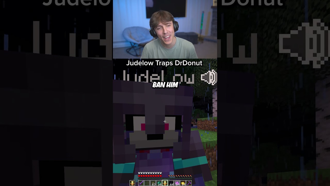 Judelow traps DrDonut..