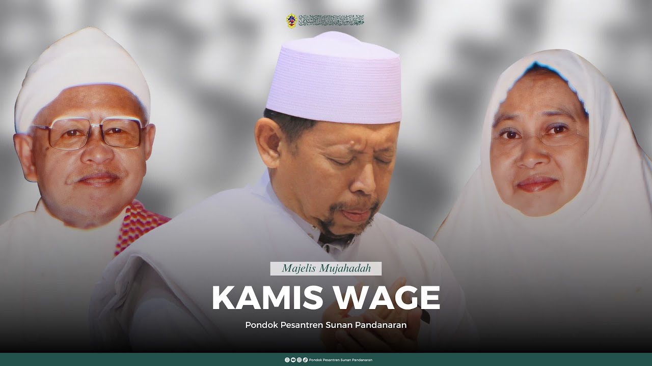 Majelis Mujahadah Kamis Wage | Pondok Pesantren Sunan Pandanaran | Yogyakarta 11 Juni 2024