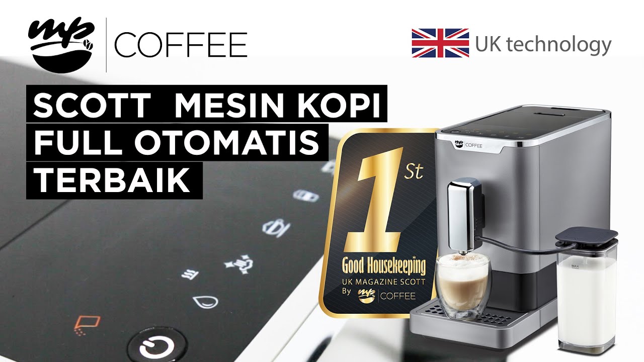 SCOTT FULLY AUTOMATIC COFFEE MACHINE - (SCOTT MESIN KOPI FULL OTOMATIS)