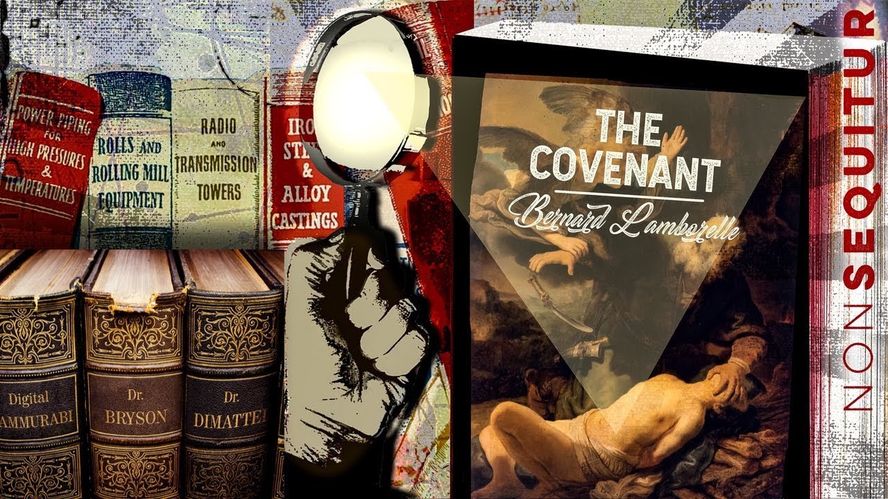 Peer Review: The Covenant | Bernard Lamborelle & Our Best Scholars