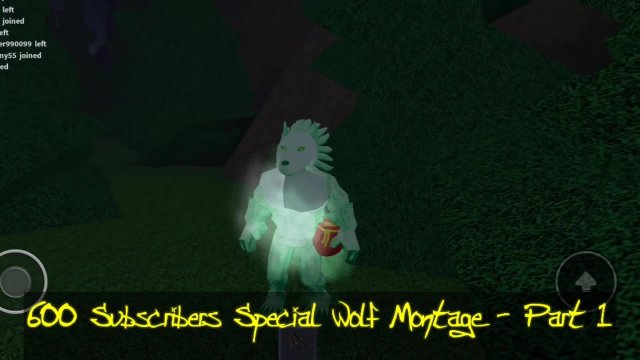Roblox - A Wolf Or Other - 600 Subscribers Special Wolf Montage - Part 1