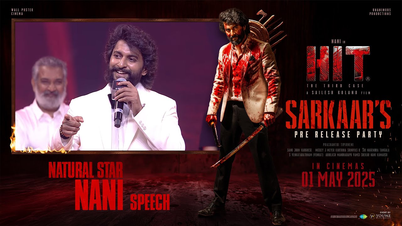 Natural Star Nani Speech at #HIT3 - Sarkaar's Pre-Release Party | YouWe Media