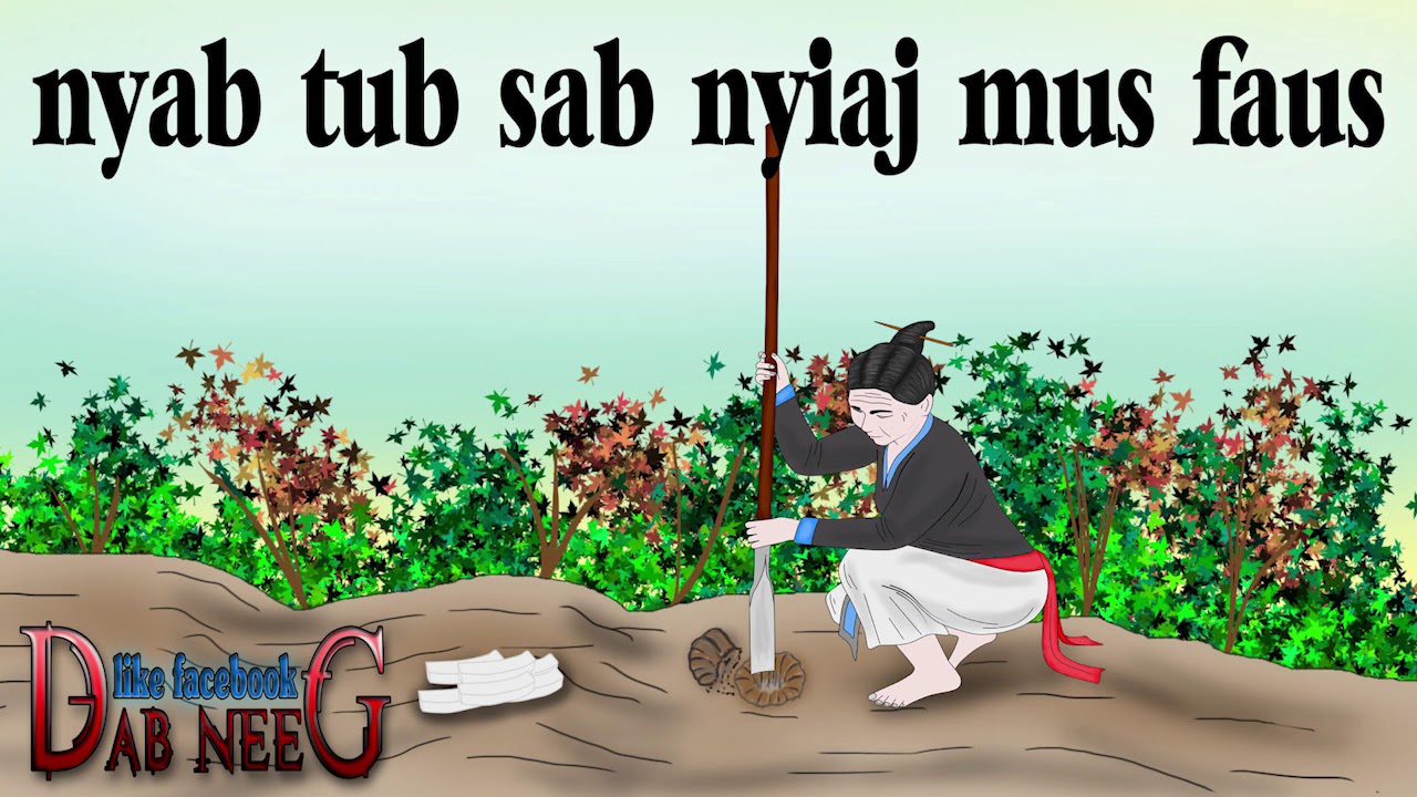 dab neeg 719 nyab tub sab nyiaj mus faus