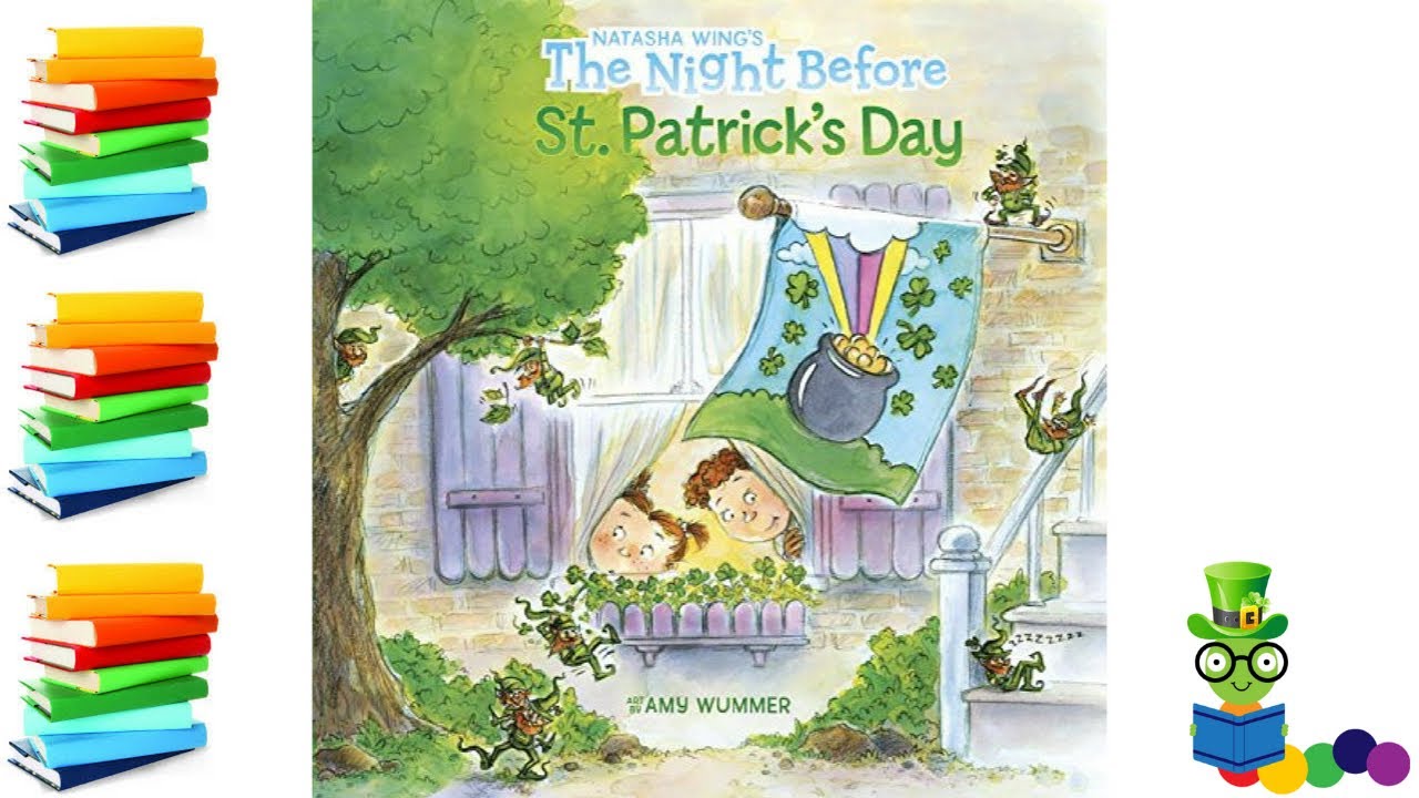 The Night Before St. Patricks Day - Kids Books Read Aloud
