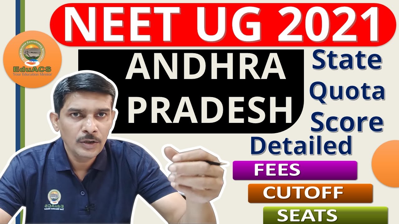 ANDHRA PRADESH MBBS CUTOFF 2020! State QUOTA Seats Fees & Score all details of NEET UG 2021 !!
