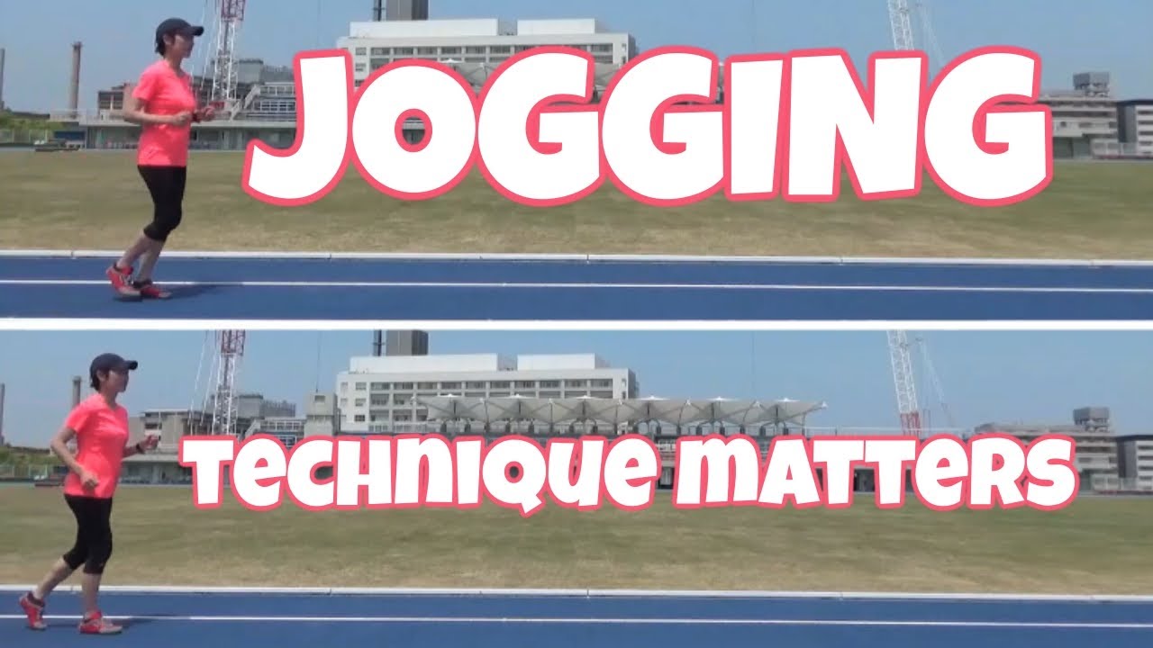 Your Jogging Technique Matters! Slow Jogging Dos & Don'ts: Part 3