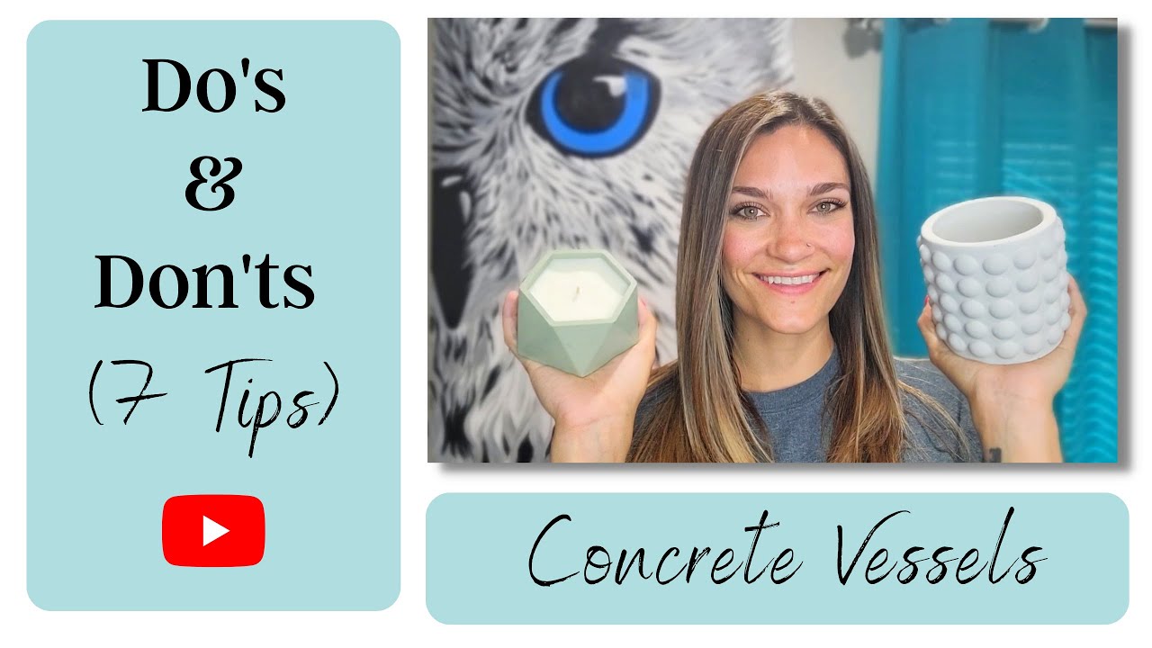Tips on How To Make Concrete Vessels
