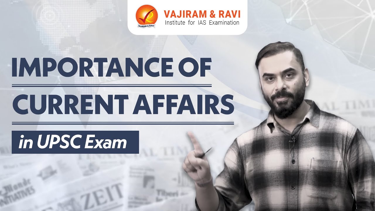 Importance of Current Affairs in UPSC Prelims | Tips & Trend Analysis | Vajiram and Ravi