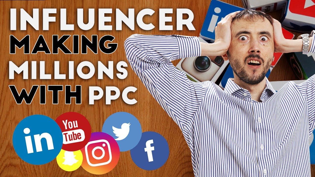 How Social Media Influencers Build Multi-Million Dollar Businesses Using PPC?