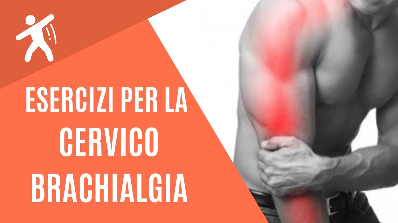 Esercizi Cervicobrachialgia | Il dolore lungo il braccio