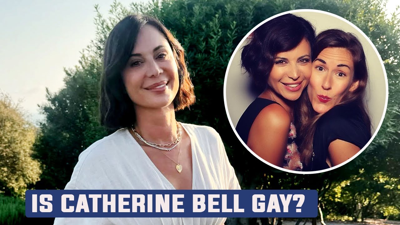 Is Catherine Bell Gay? Inside Her Dating History