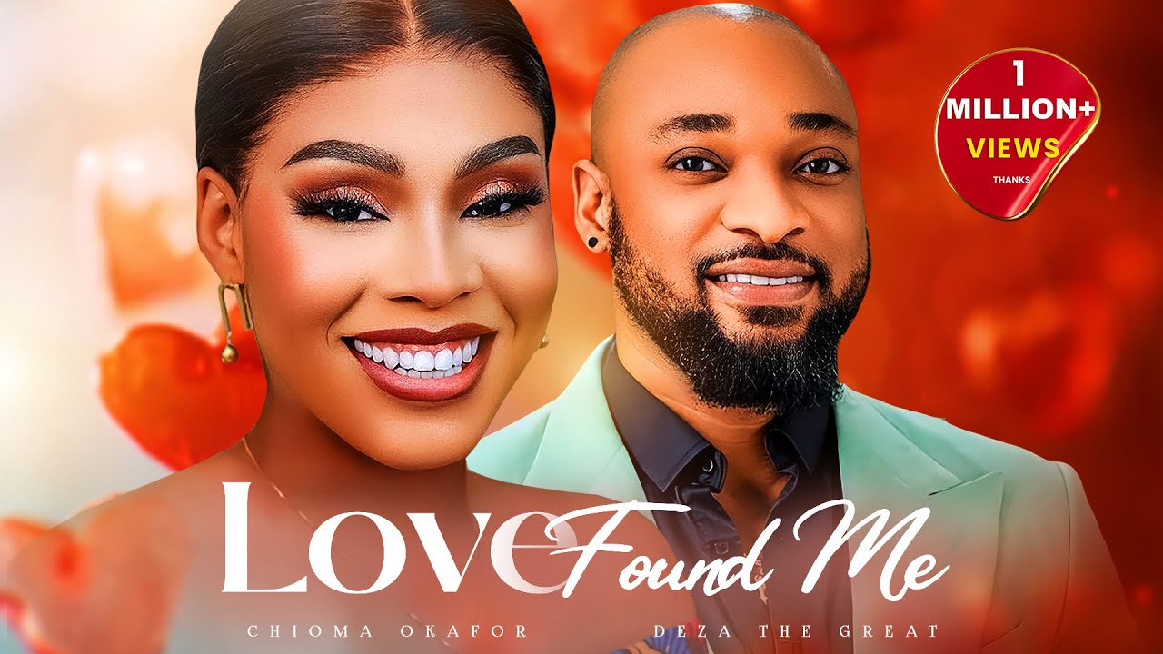 LOVE FOUND ME - Deza The Great, Chioma Okafor, 2024 Latest Nigerian Movie.