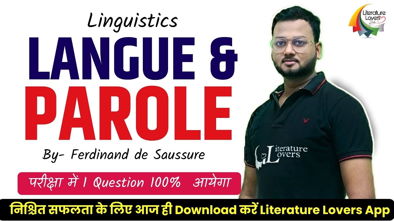 Langue and Parole in Linguistics