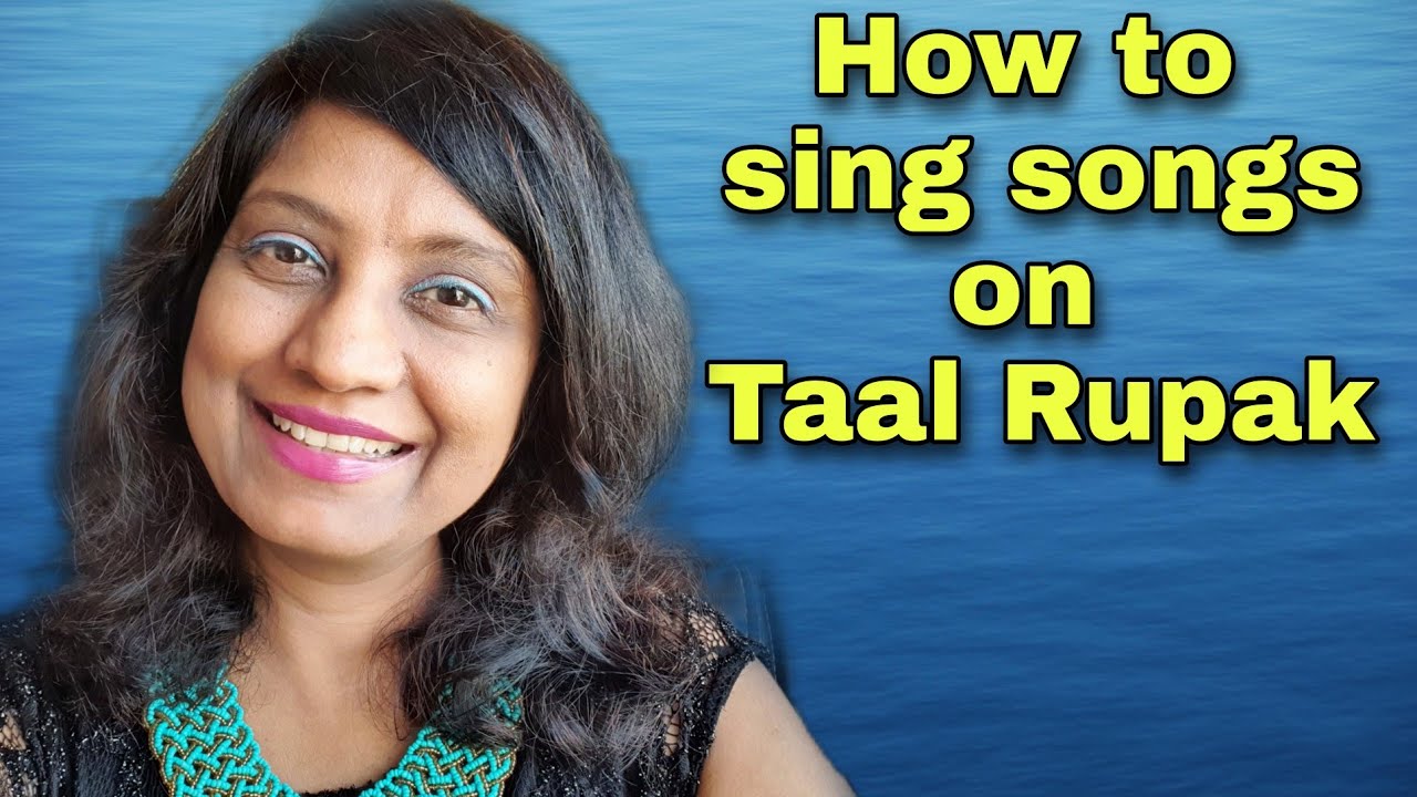#384 | RUPAK TAAL | How to sing songs easily on Rupak Taal