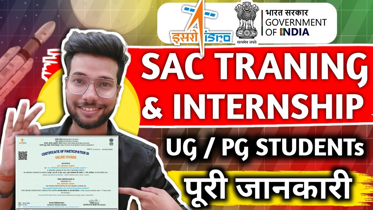 🚀 ISRO Students Internship & Training 2025 | SAC Internship for UG/PG/Research Students | Apply Now!
