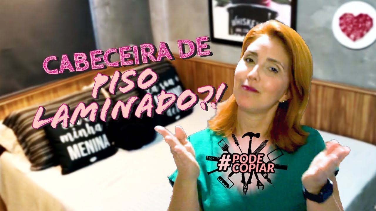 DIY Como fazer cabeceira com piso laminado