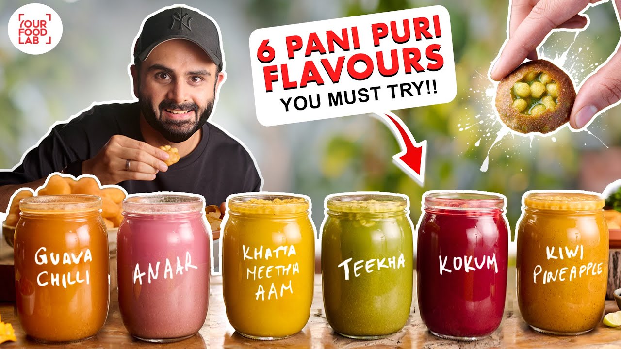 6 PANI PURI Flavours You Must Try | Aam, Anaar, Guava & More | 6 तरह की पानी पुरी | Sanjyot Keer