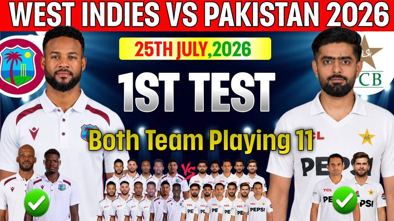 West Indies vs Pakistan 1st Test Match Strongest Playing11 2026|Pak vs Wi Test playing 11|wi vs pak 