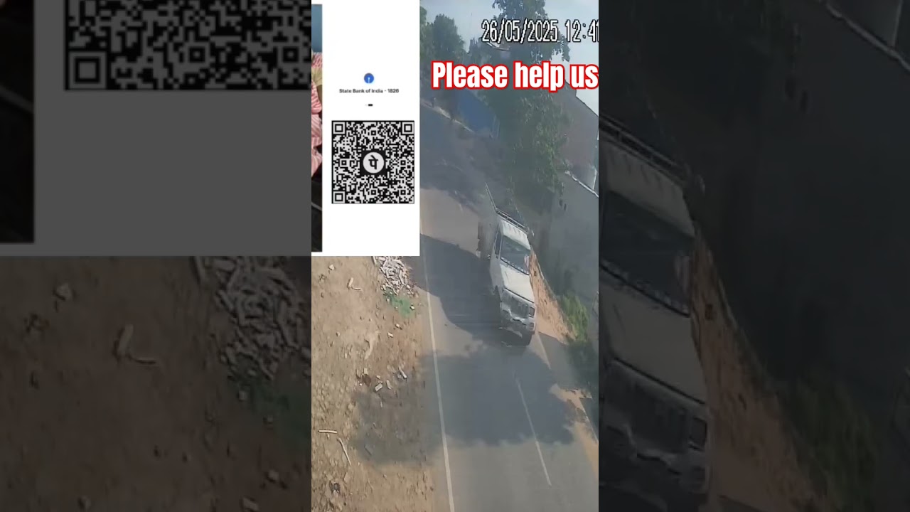 accident ho gaya hai/please help us 🙏🙏