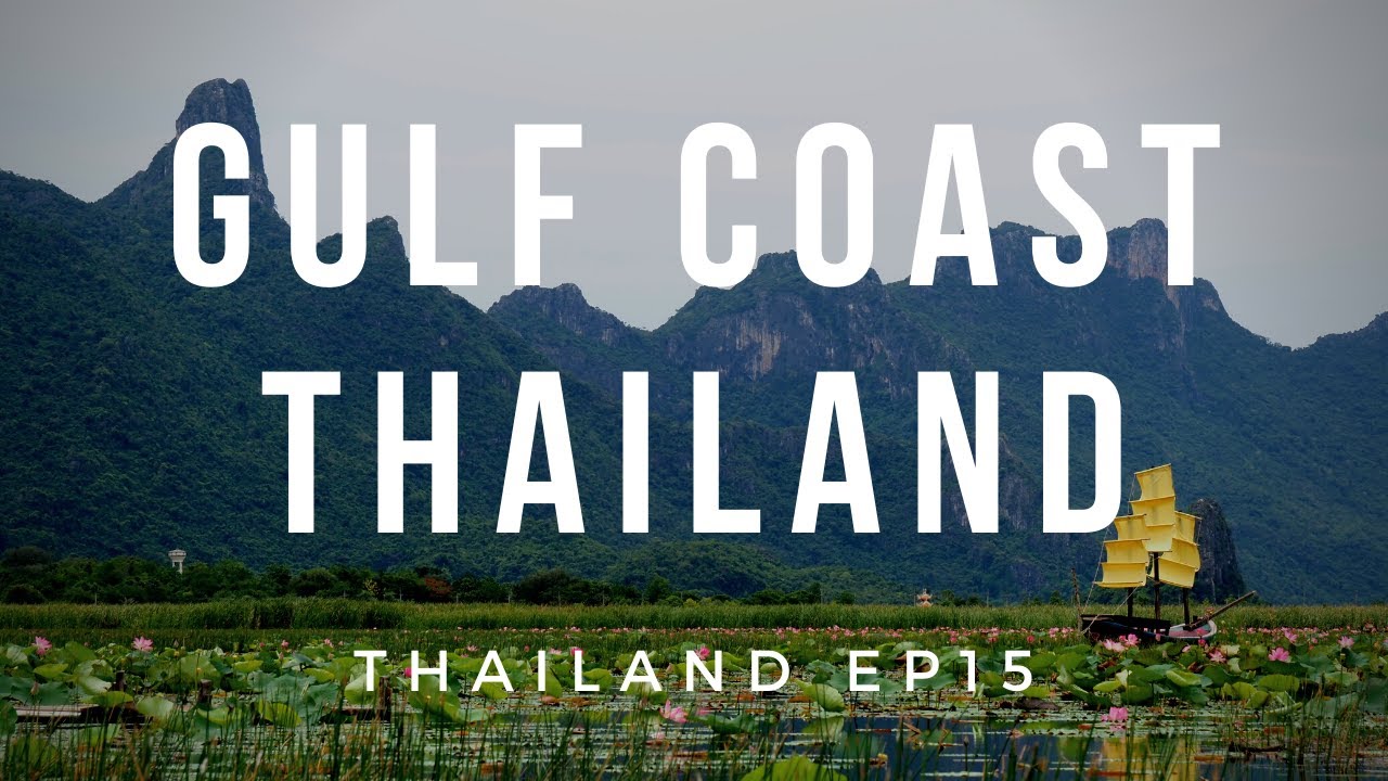 Gulf Coast of THAILAND: Phetchaburi and Prachuap Khiri Khan