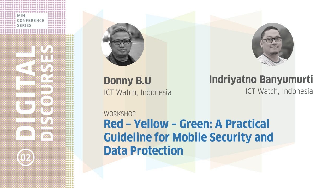 Workshop: Red &ndash; Yellow &ndash; Green: A Practical Guideline for Mobile Security and Data Protection