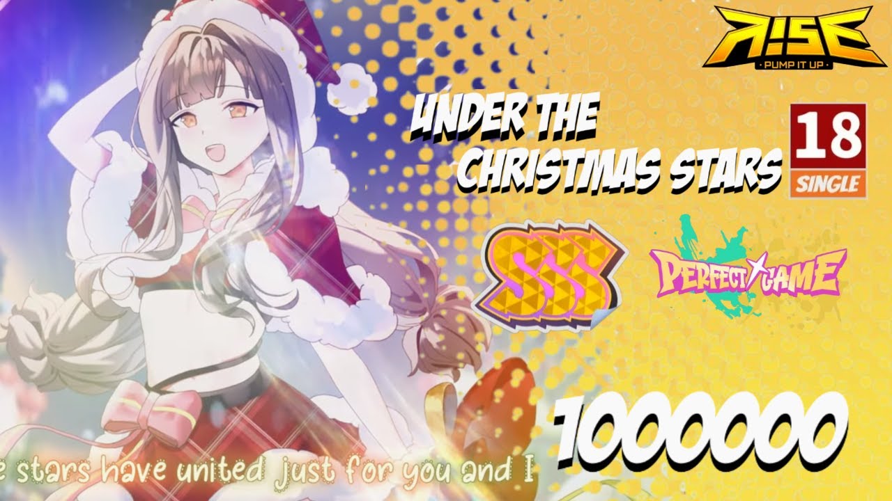 [PIU Rise] Under The Christmas Stars S18 Perfect Game