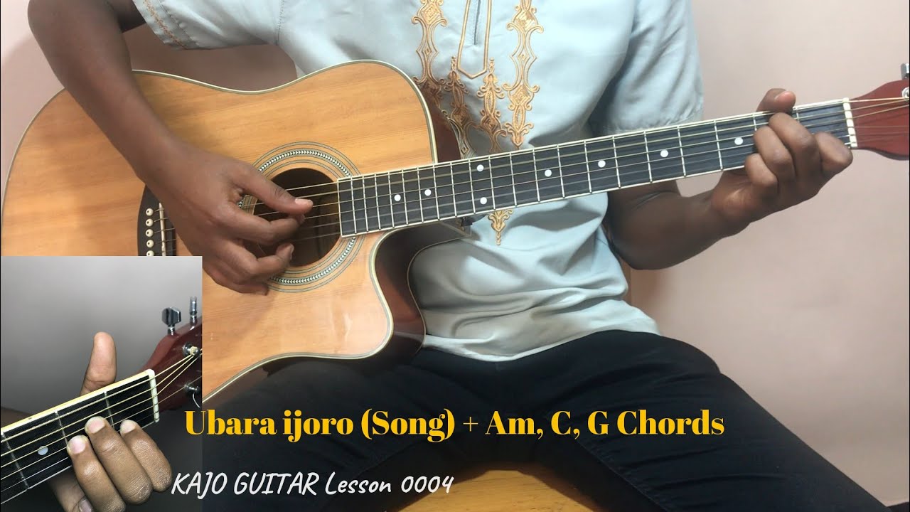Guitar Lesson 0004-Ubara ijoro (Song) + Am, C, G Chords