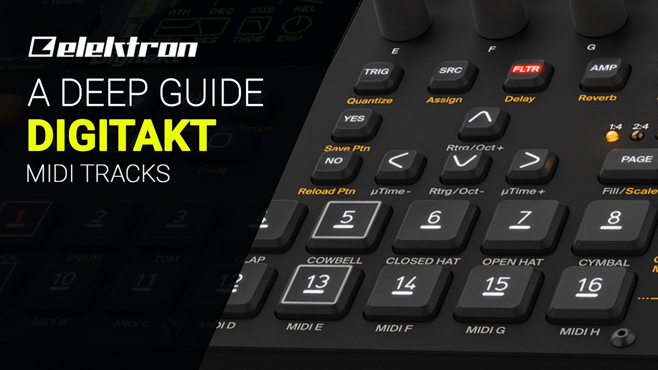 A guide to Elektron DIGITAKT MIDI Tracks deep dive tutorial