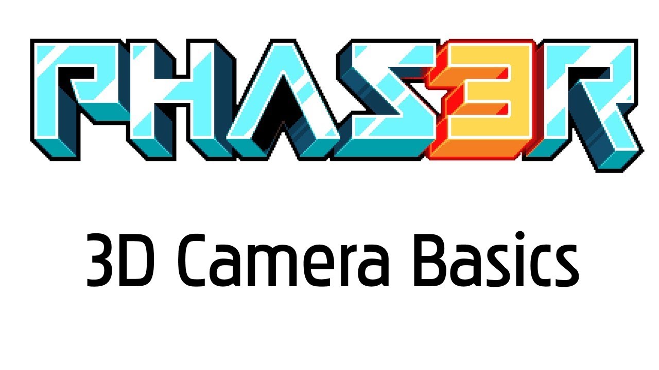 Phaser v3 - 3D Basic Camera