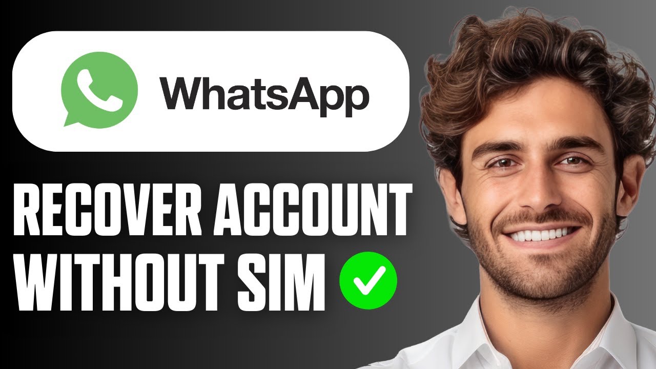 Как восстановить старый аккаунт WhatsApp без SIM-карты (полное руководство 2026 г.)