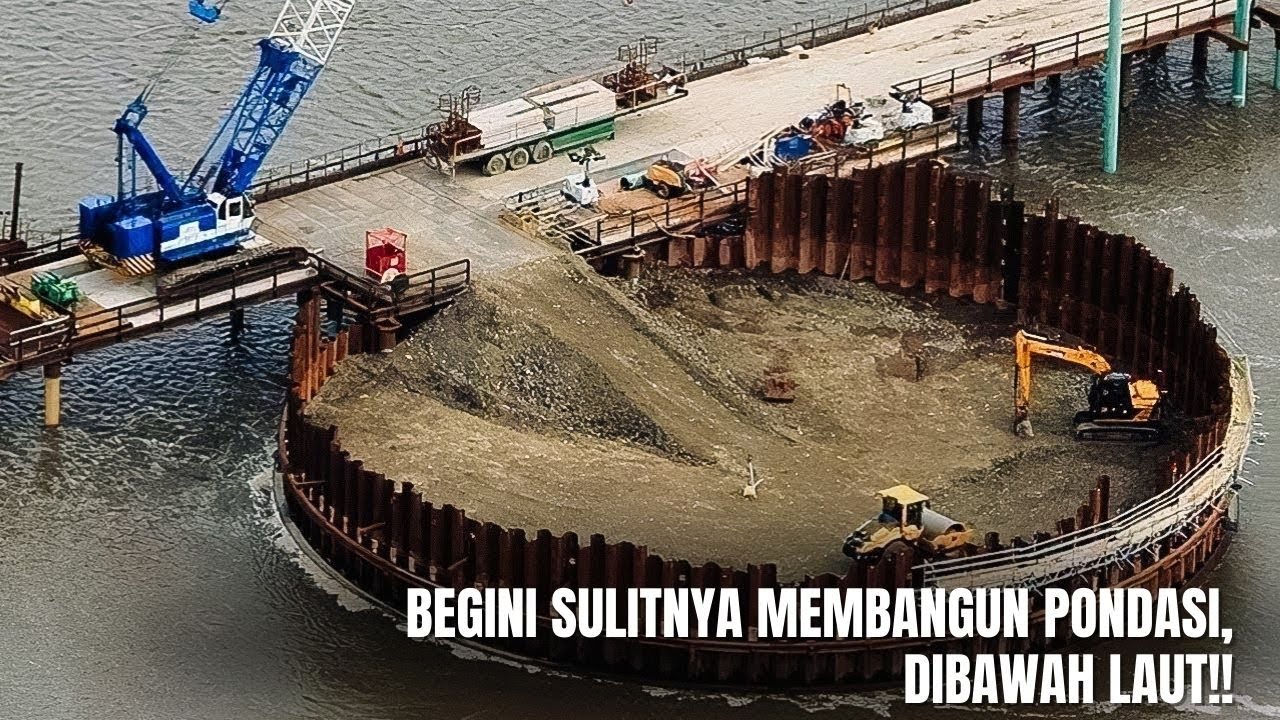 Bagaimana Proses Pembuatan Struktur Pondasi dibawah Laut?