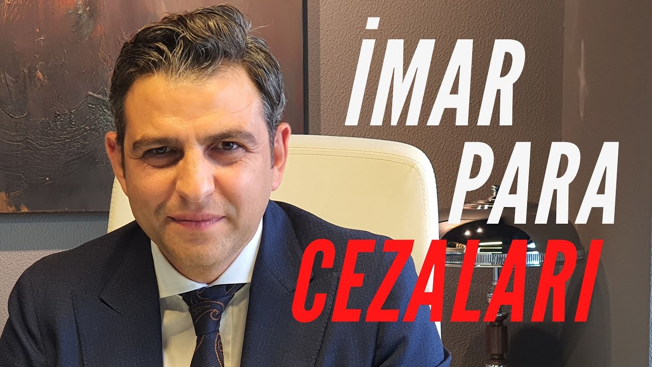 İMAR PARA CEZALARINA DİKKAT