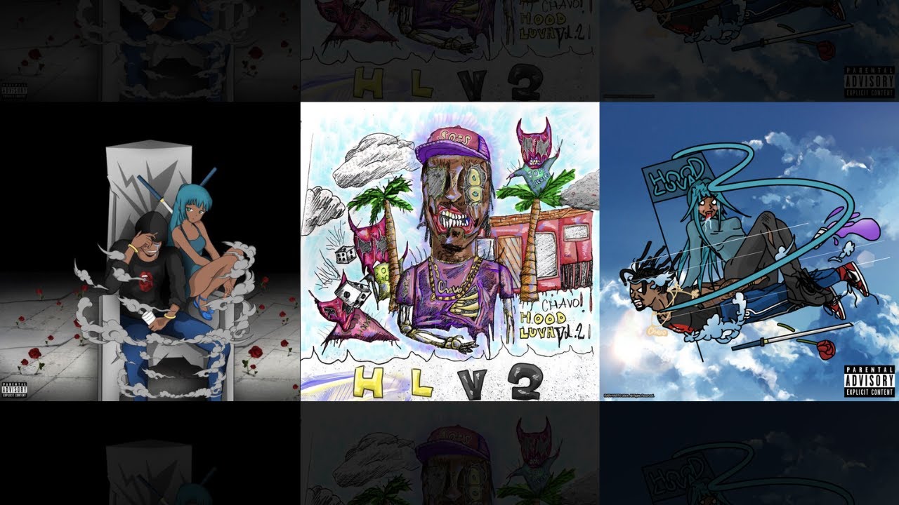 Chavo - Hood Luva, Vol. 1,2,3 (Full Album)