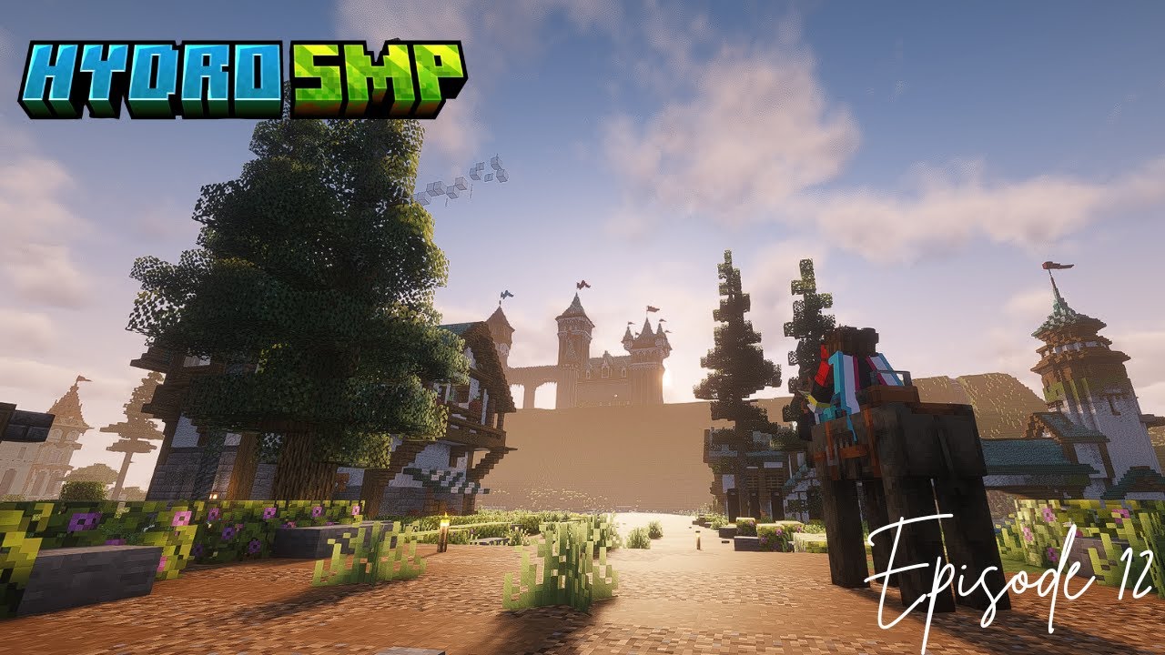A Home Worth the Journey! : HydroSmp | Episode 12