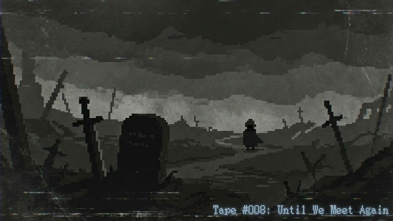 Tape #008: Until We Meet Again | Retro Emotional BGM