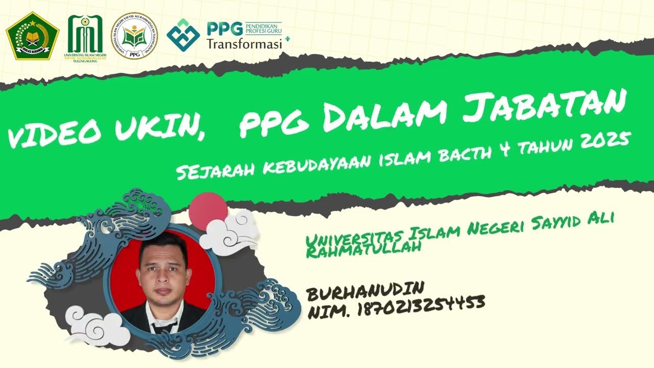 Video UKIN PPG Daljab Transformasi Batch 4 Tahun 2025 - LPTK UIN Sayyid Ali Rahmatullah Tulungagung