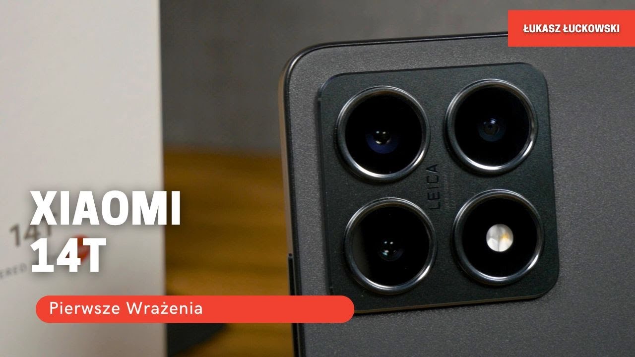 XIAOMI 14T Pierwsze Wrażenia
