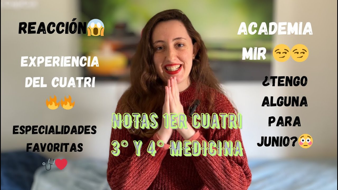 REACCIÓN a notas, EXPERIENCIA, ACADEMIA MIR. 1er CUATRI 3º Y 4º MEDICINA II IRENEMEDICS