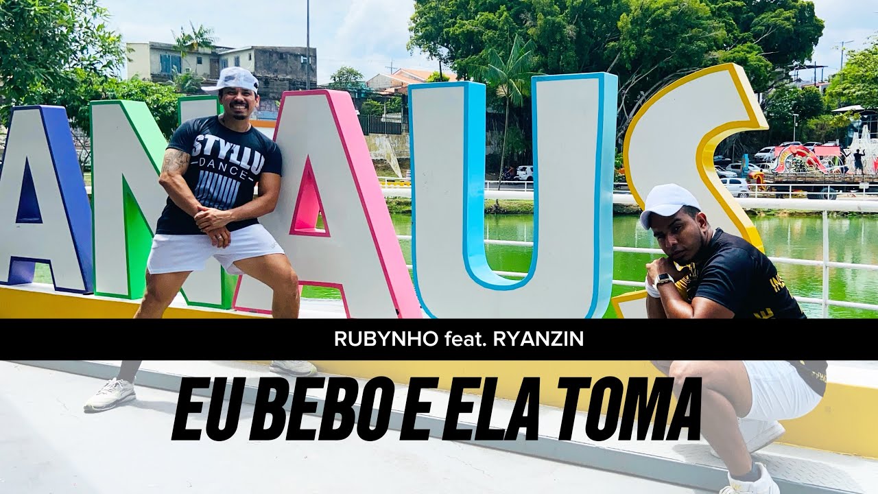 Eu Bebo e Ela Toma - Rubynho feat. Ryanzin - Coreografia Styllu Dance e JP Cia de Dança 