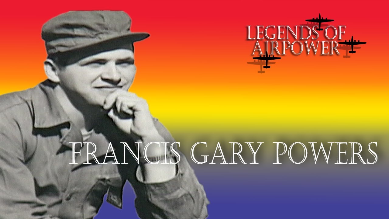 Legends of Airpower Season 2 Epsiode 11 Opening: Francis Gary Powers