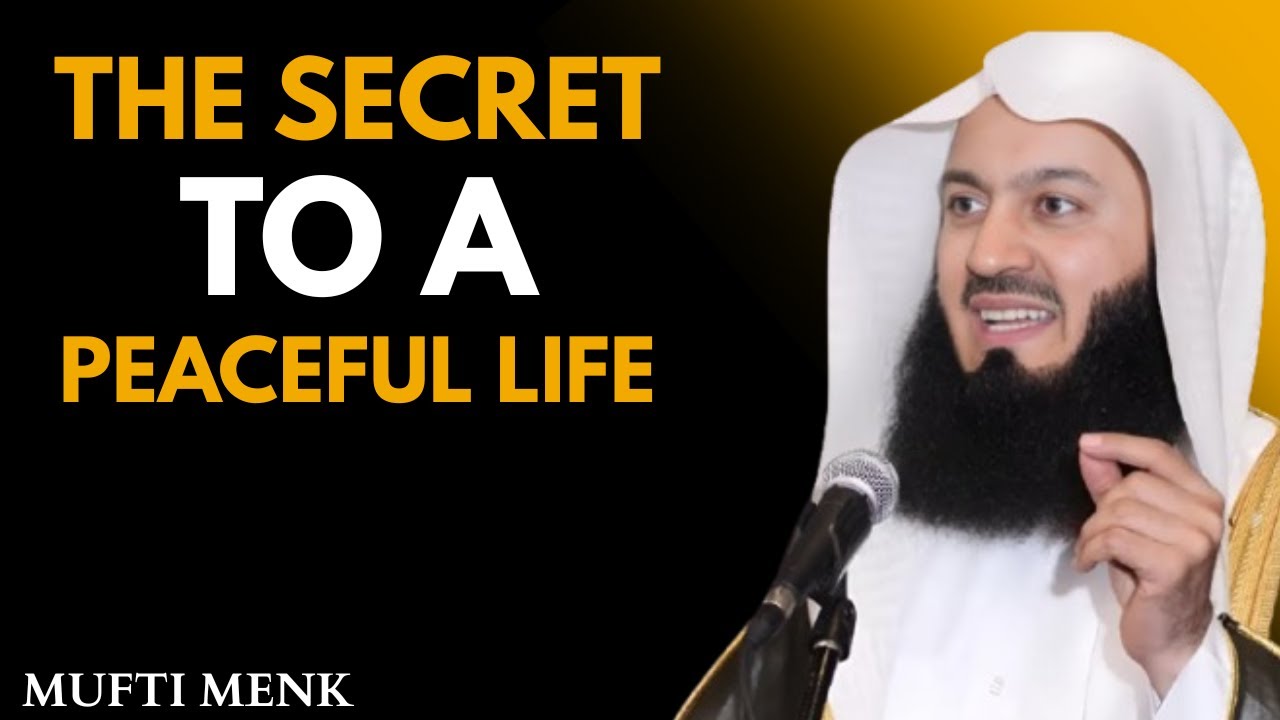 Mufti Menk Reveals the Secret to a Truly Peaceful Life